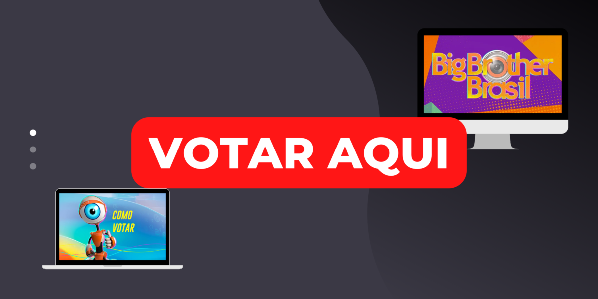 VOTE AQUI